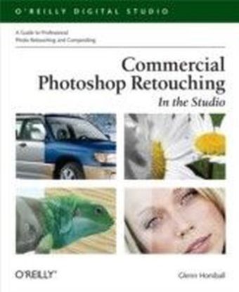 Commercial Photoshop Retouching: In the Studio