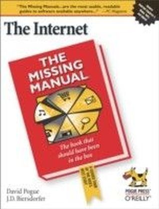 Internet: The Missing Manual