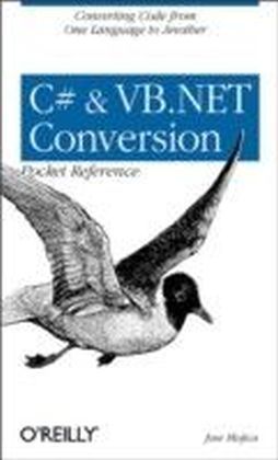 C# & VB.NET Conversion Pocket Reference main product photo