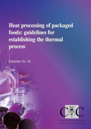 Heat processing of packaged foods: guidelines for establishing the thermal process