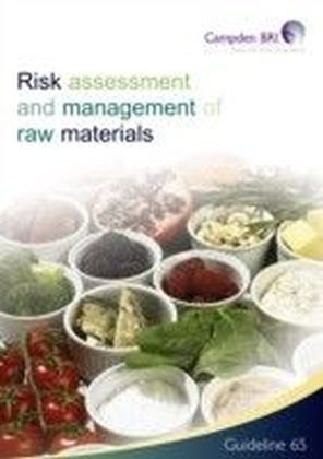 Risk Assessment and management of raw materials