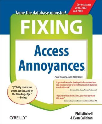 Fixing Access Annoyances