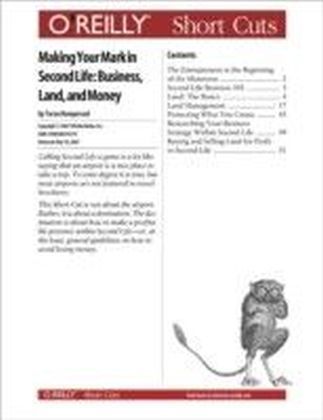 Making Your Mark in Second Life: Business, Land, and Money main product photo