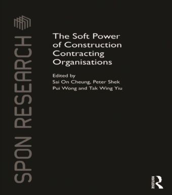 Soft Power of Construction Contracting Organisations