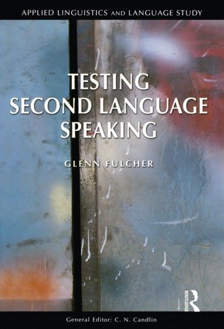 Testing Second Language Speaking main product photo