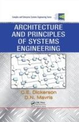 Architecture and Principles of Systems Engineering