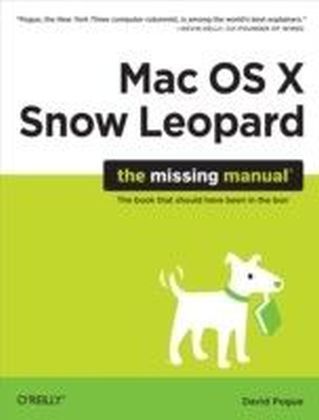 Mac OS X Snow Leopard: The Missing Manual