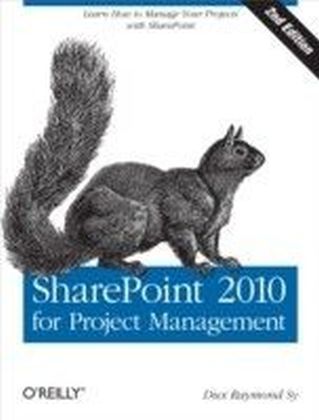 SharePoint 2010 for Project Management