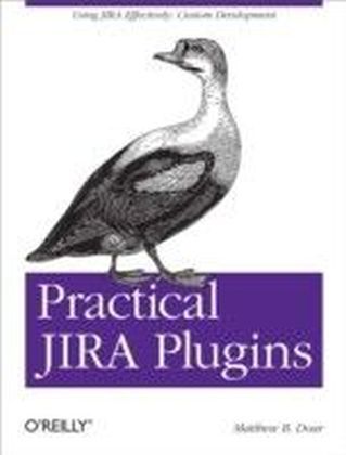 Practical JIRA Plugins