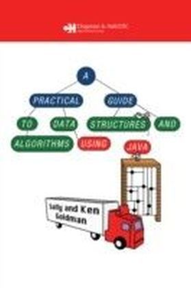 Practical Guide to Data Structures and Algorithms using Java