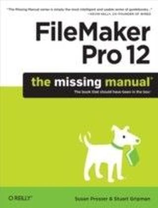FileMaker Pro 12: The Missing Manual main product photo