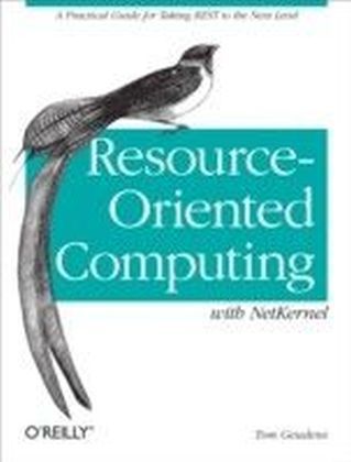 Resource-Oriented Computing with NetKernel