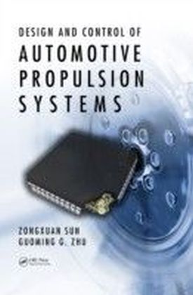 Design and Control of Automotive Propulsion Systems