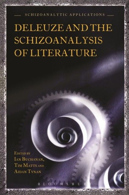 Deleuze and the Schizoanalysis of Literature main product photo