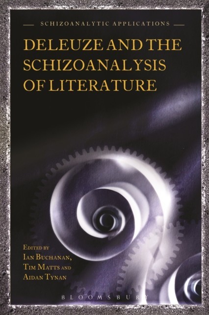 Deleuze and the Schizoanalysis of Literature main product photo
