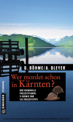 Wer mordet schon in Kärnten?