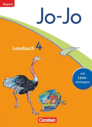 Jo-Jo Lesebuch - Grundschule Bayern - Ausgabe 2014 - 4. Jahrgangsstufe