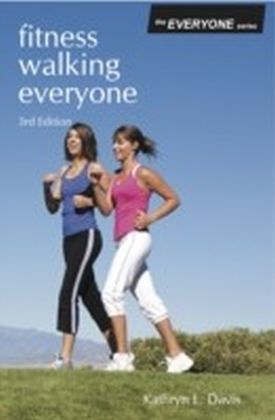 Fitness Walking Everyone