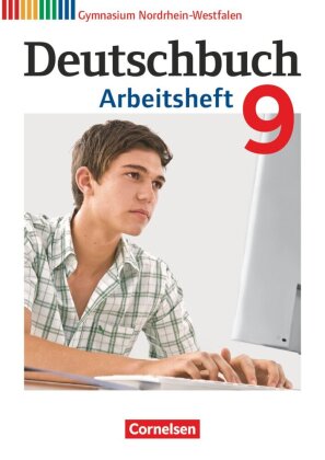 Deutschbuch Gymnasium - Nordrhein-Westfalen - 9. Schuljahr