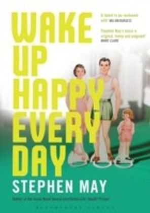 Wake Up Happy Every Day