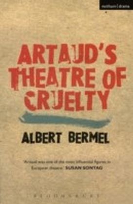 Artaud's Theatre Of Cruelty