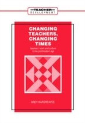 Changing Teachers, Changing Times