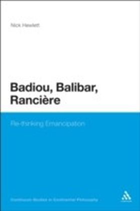 Badiou, Balibar, Ranciere