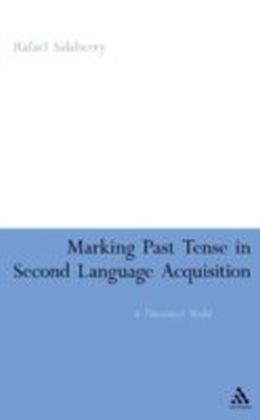 Marking Past Tense in Second Language Acquisition