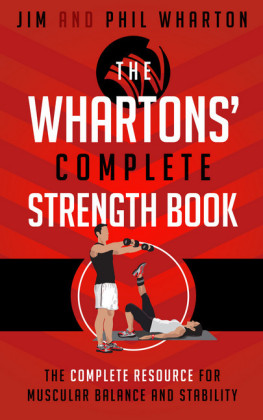 The Whartons' Complete Strength Book