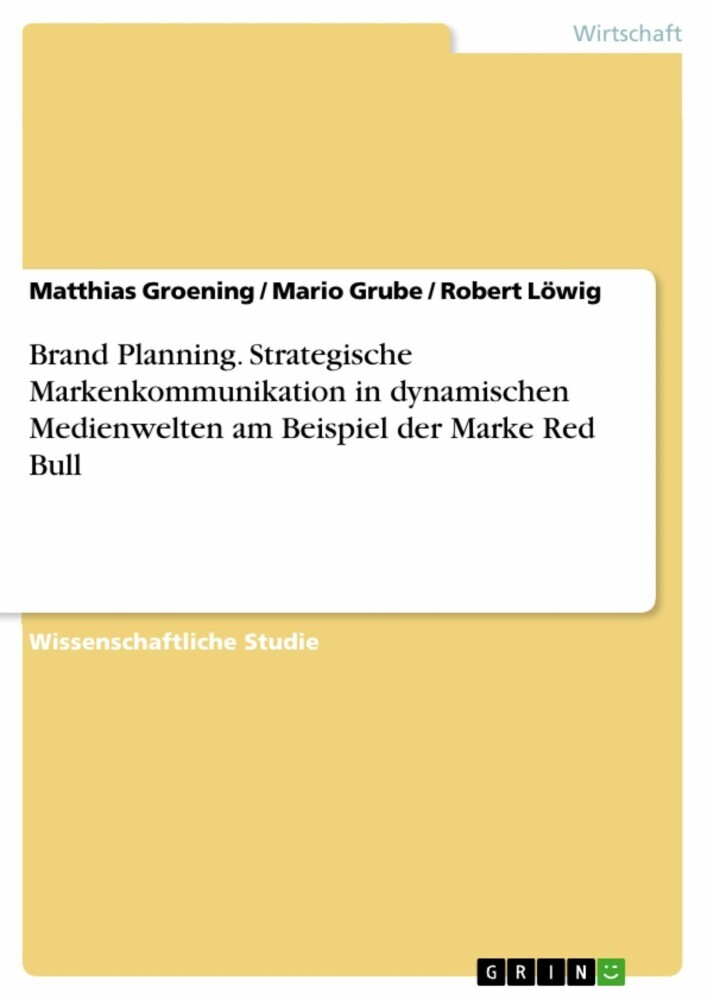 Brand Planning. Strategische Markenkommunikation in dynamischen Medienwelten am Beispiel der Marke Red Bull main product photo