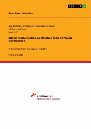 Ethical Product Labels as Effective Tools of Private Governance?
