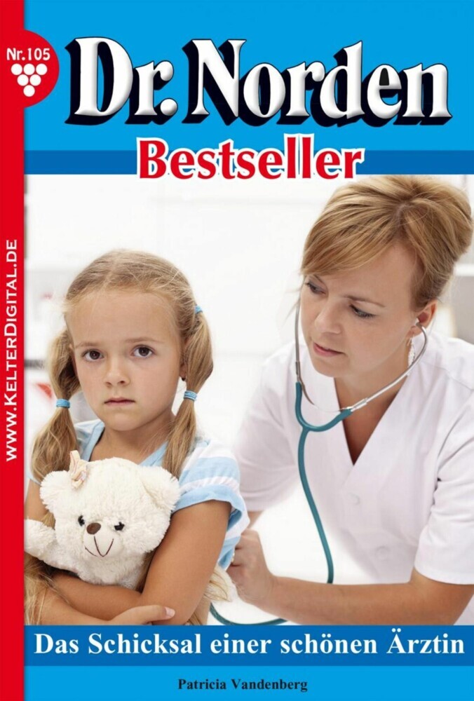 Dr. Norden Bestseller 105 - Arztroman main product photo