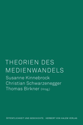 Theorien des Medienwandels