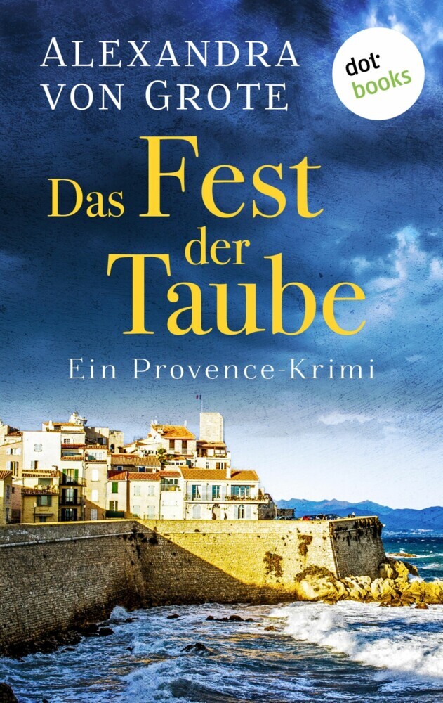 Das Fest der Taube: Ein Provence-Krimi - Band 3 main product photo