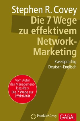 Die 7 Wege zu effektivem Network-Marketing