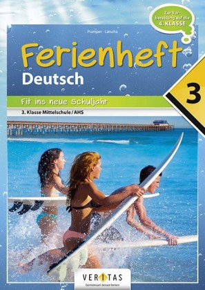 Deutschstunde - Fit ins neue Schuljahr - Nach der 3. Schulstufe