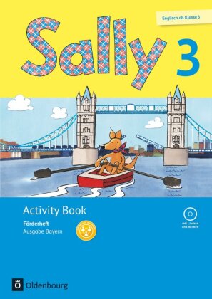 Sally - Englisch ab Klasse 3 - Ausgabe Bayern - 3. Jahrgangsstufe