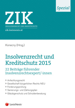 ZIK Spezial - Insolvenzrecht und Kreditschutz 2015