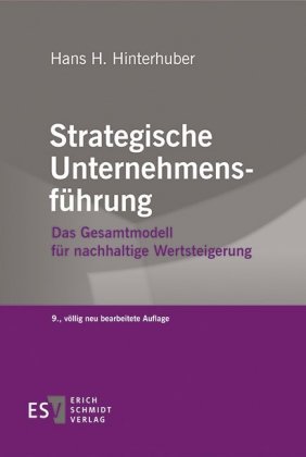 Strategische Unternehmensführung. Tl.1