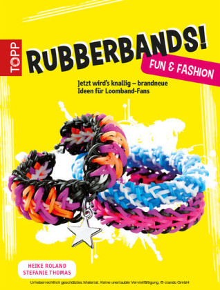 Rubberbands! Fun & Fashion