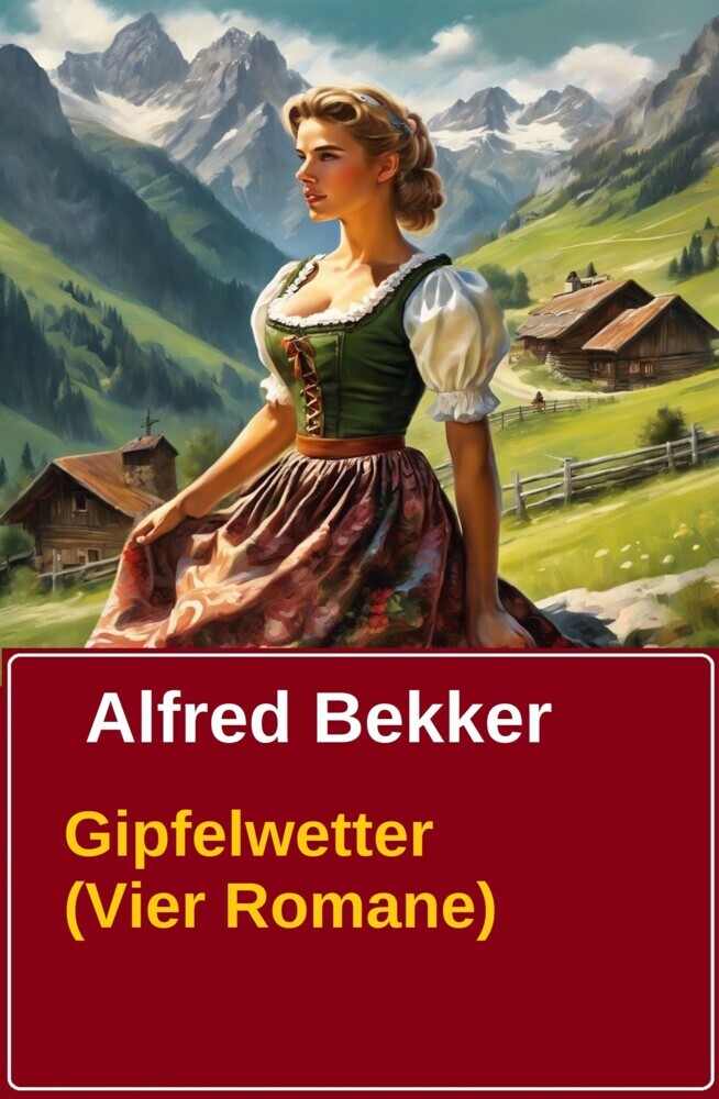 Gipfelwetter (Vier Romane) main product photo