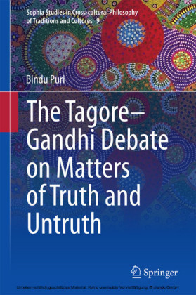The Tagore-Gandhi Debate on Matters of Truth and Untruth
