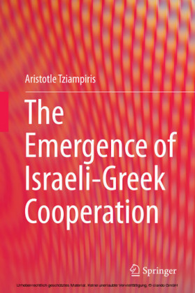 The Emergence of Israeli-Greek Cooperation