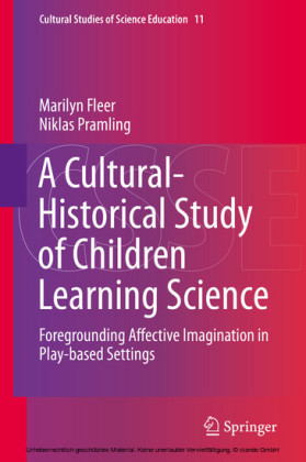 A Cultural-Historical Study of Children Learning Science