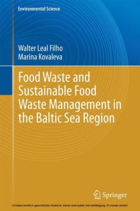 Food Waste and Sustainable Food Waste Management in the Baltic Sea Region