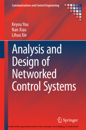 Analysis and Design of Networked Control Systems