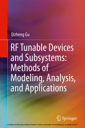 RF Tunable Devices and Subsystems: Methods of Modeling, Analysis, and Applications