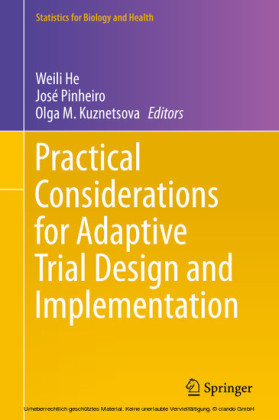 Practical Considerations for Adaptive Trial Design and Implementation