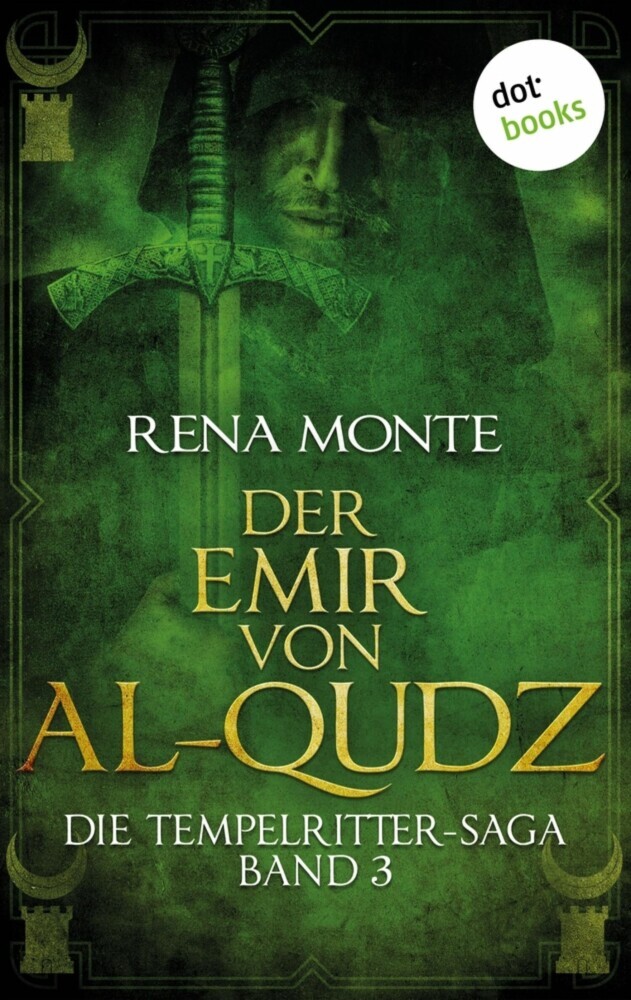 Die Tempelritter-Saga - Band 3: Der Emir von Al-Qudz main product photo