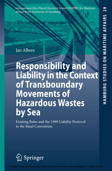 Responsibility and Liability in the Context of Transboundary Movements of Hazardous Wastes by Sea main product photo